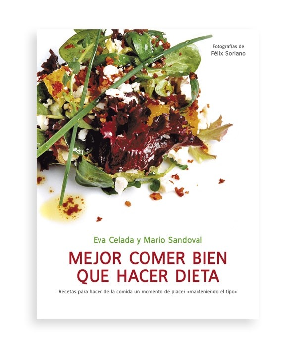 Mejor comer bien que hacer dieta